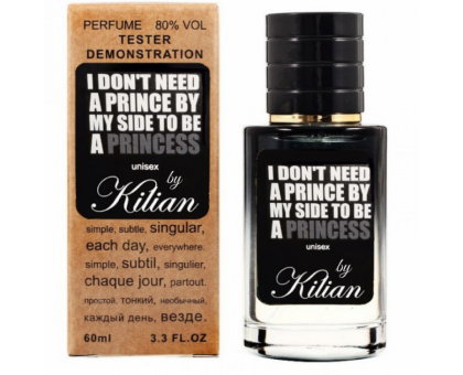 Kilian I Don't Need A Prince By My Side To Be A Princess EDP tester женский (60 ml)